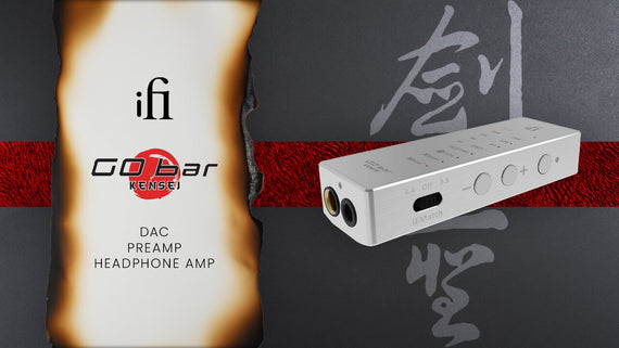 iFi GO Bar Kensei Portable DAC/Amp Review: Performance Rivaling Dedicated DAPs